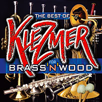 Klezmer For Brass'N'Wood