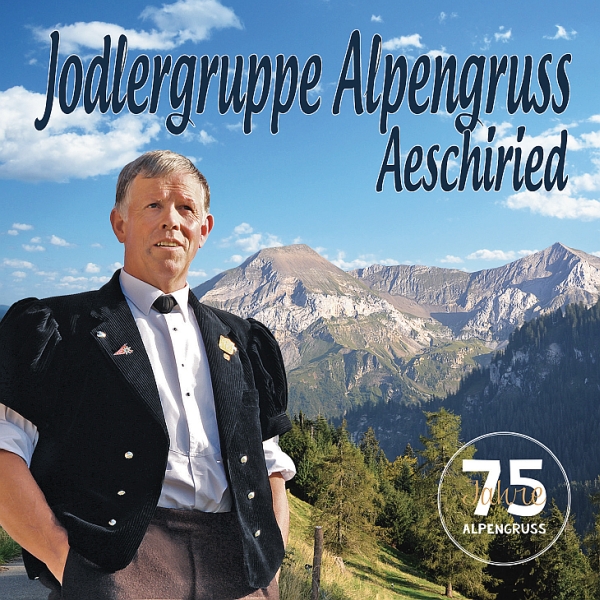 Jodlergruppe Alpengruss Aeschiried