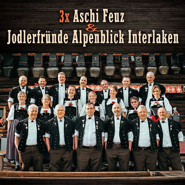 Jodlerfründe Alpenblick Interlaken