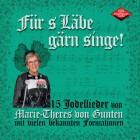 Jodellieder von Marie-Theres von Gunten