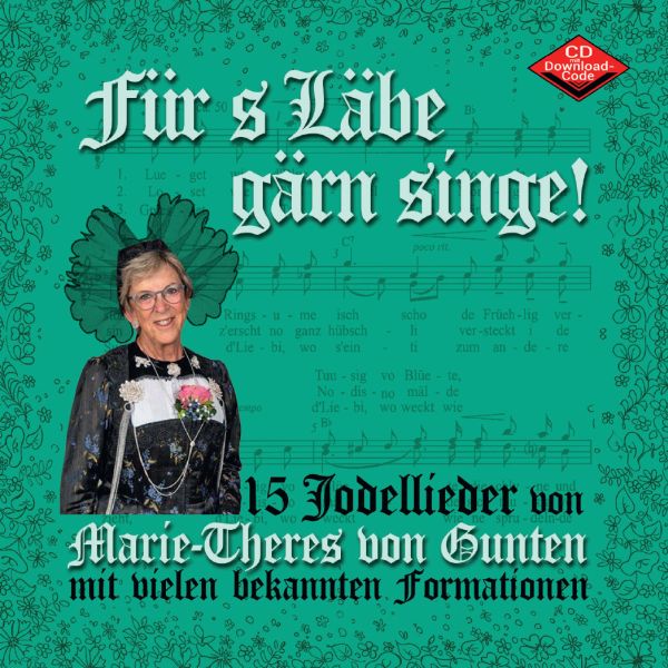 Jodellieder von Marie-Theres von Gunten